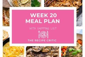 A collage of 5 pictures with a graphic that says week 20 meal plan with shopping list.