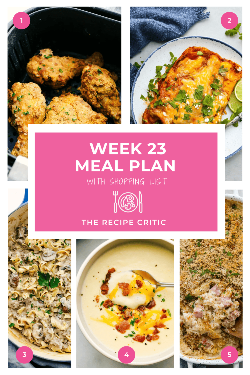 Collage of 5 dinner photos with a graphic that says weekly meal plan 23 with shopping list.